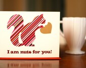 I Am Nuts For You - Striped Squirrel I Love You Card on 100% Recycled Paper