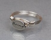 Sterling Silver Wire Wrap Ring with Oval BELIEVE Sterling Silver Bead - Any Size- Size 4, 5, 6, 7, 8, 9, 10, 11, 12, 13, 14