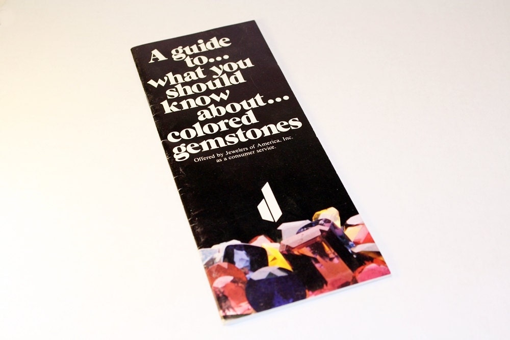 Vintage Gemstones Guide Book, "what you should know about colored gemstones"