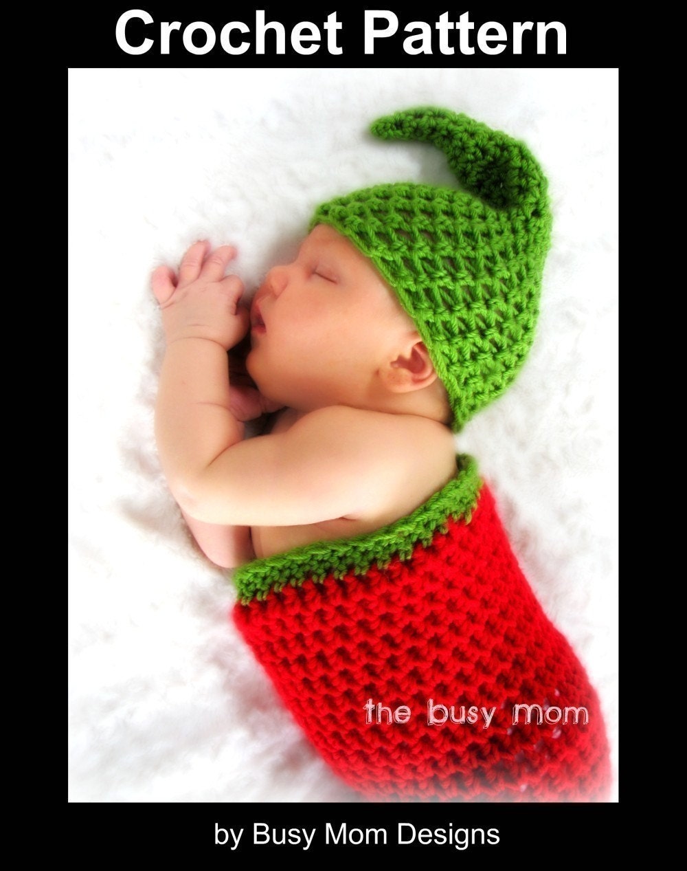 CROCHET PATTERN - Chili Pepper Cocoon and Matching Hat Set - Great as a Photo Prop or Baby Costume - Easy - PDF 403 - Sell what you Make
