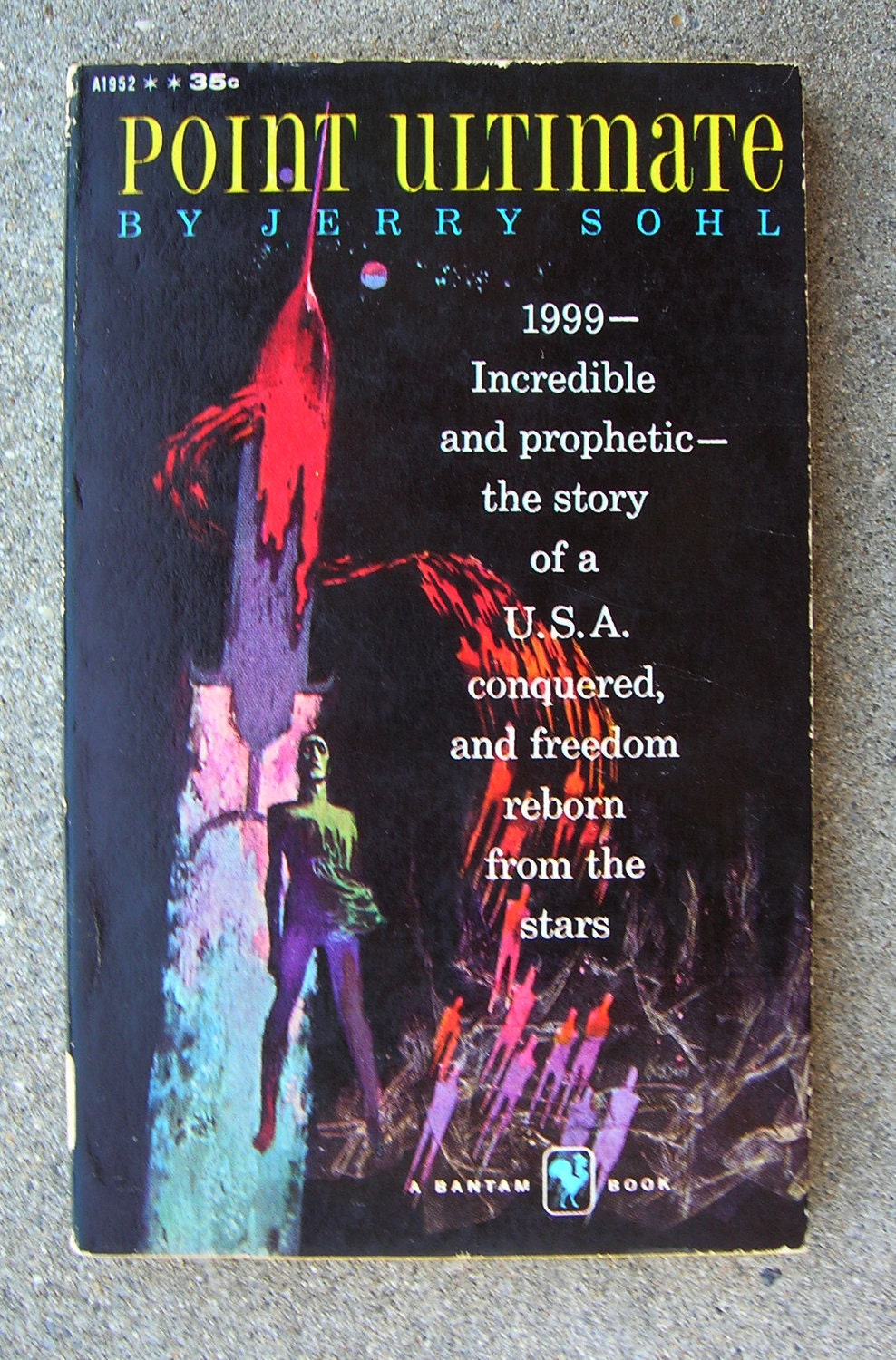 Point Ultimate: by Jerry Sohl - 1959 Vintage Sci Fi Classic Novel - Futuristic Outer Space