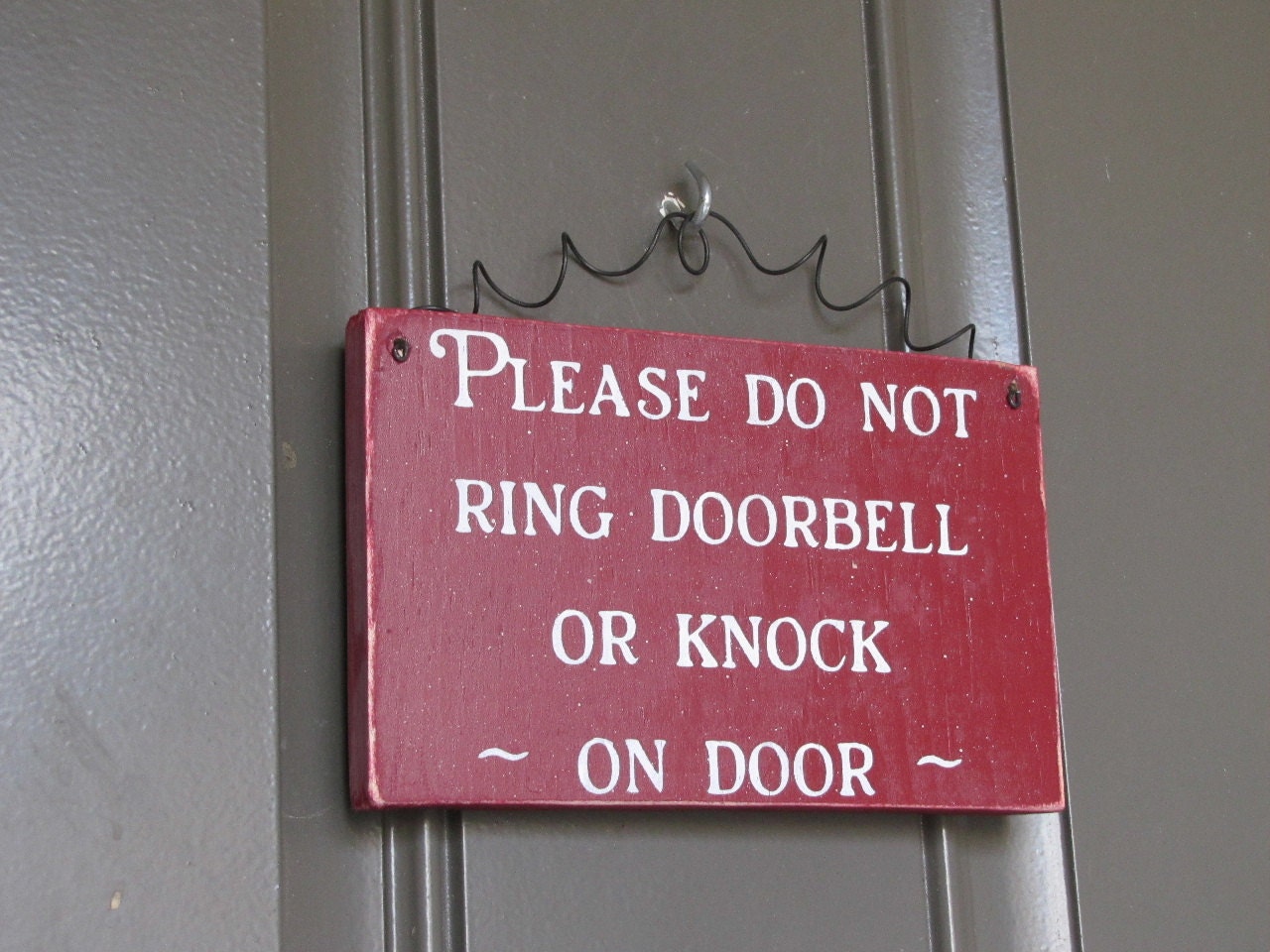 Please Do Not Ring Doorbell or Knock on Door Wood Primitive Door Sign