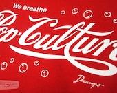 We breathe Pop-Culture t-shirt