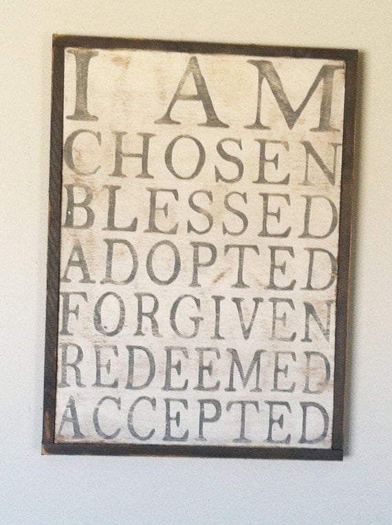 I am Chosen - Hand Painted Sign