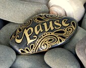 Pause... / Painted Stone / Sandi Pike Foundas