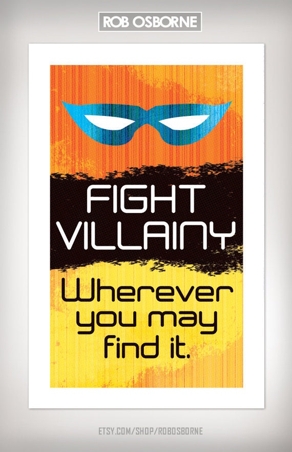 FIGHT VILLAINY Super Hero Art Print 11x17 by Rob Osborne