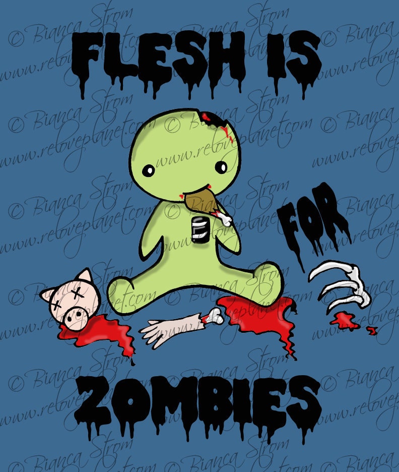 ReLove Plan.et - Flesh Is For Zombies 5x7 Art Print