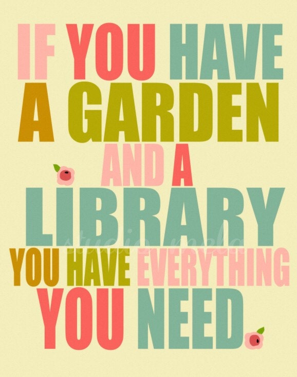 Typography Inspirational Quote Print - garden, digital art print, reading, library  - The Sweet Life