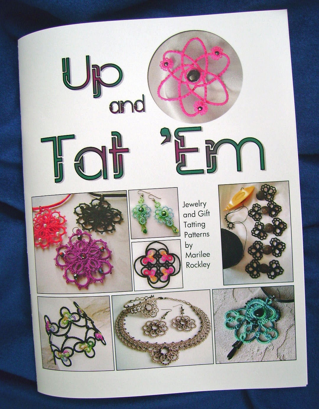 Tatting book "Up and Tat 'Em"
