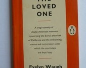 The Loved One by Evelyn Waugh