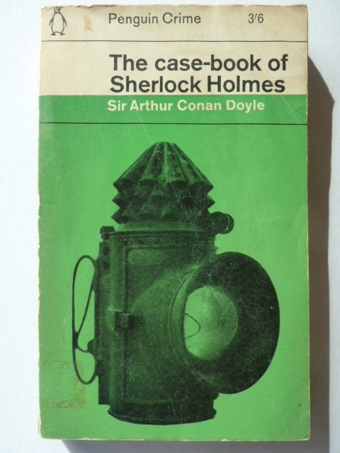 The Case-Book of Sherlock Holmes