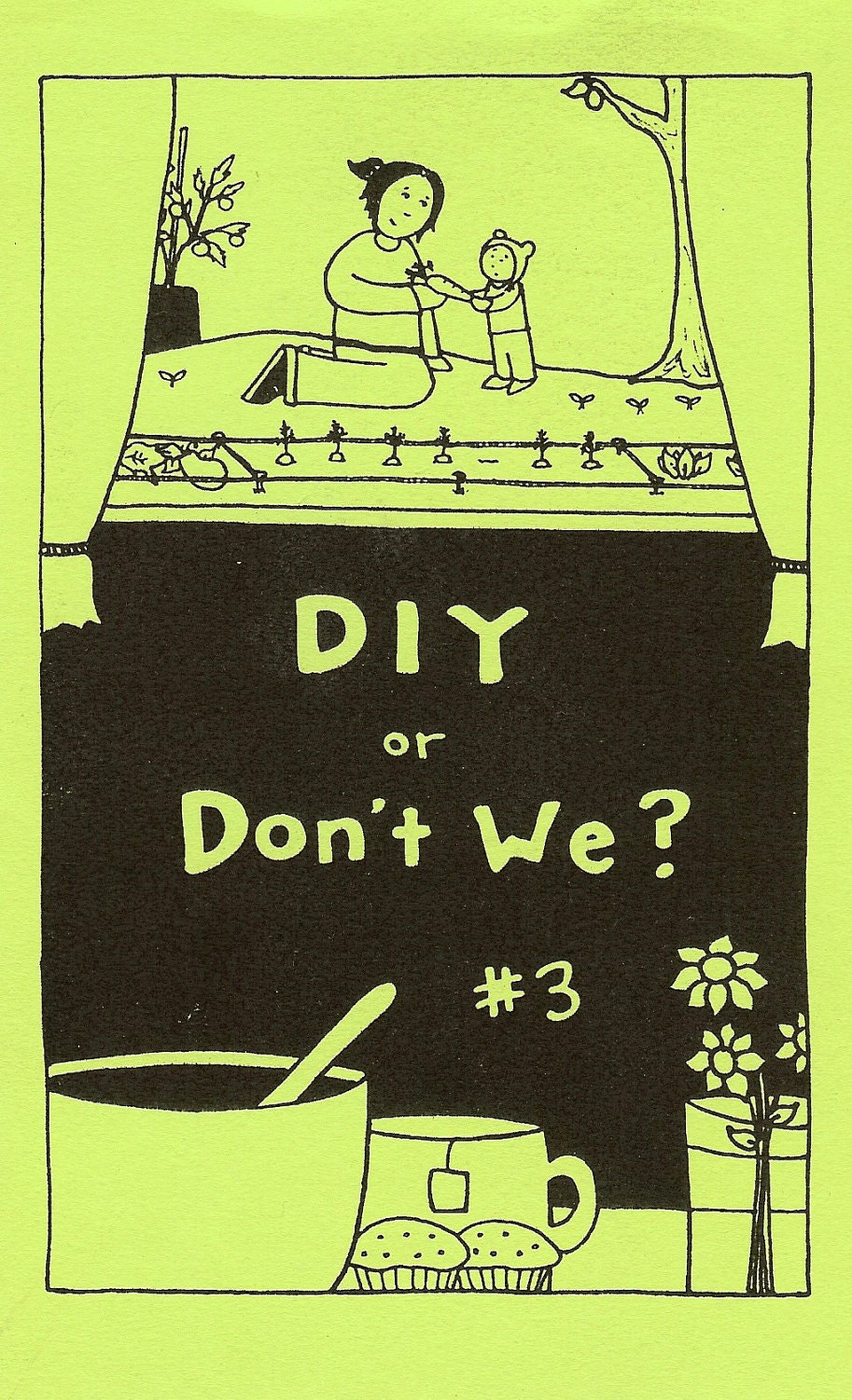 DIY or Don't We, Number Three (Zine)