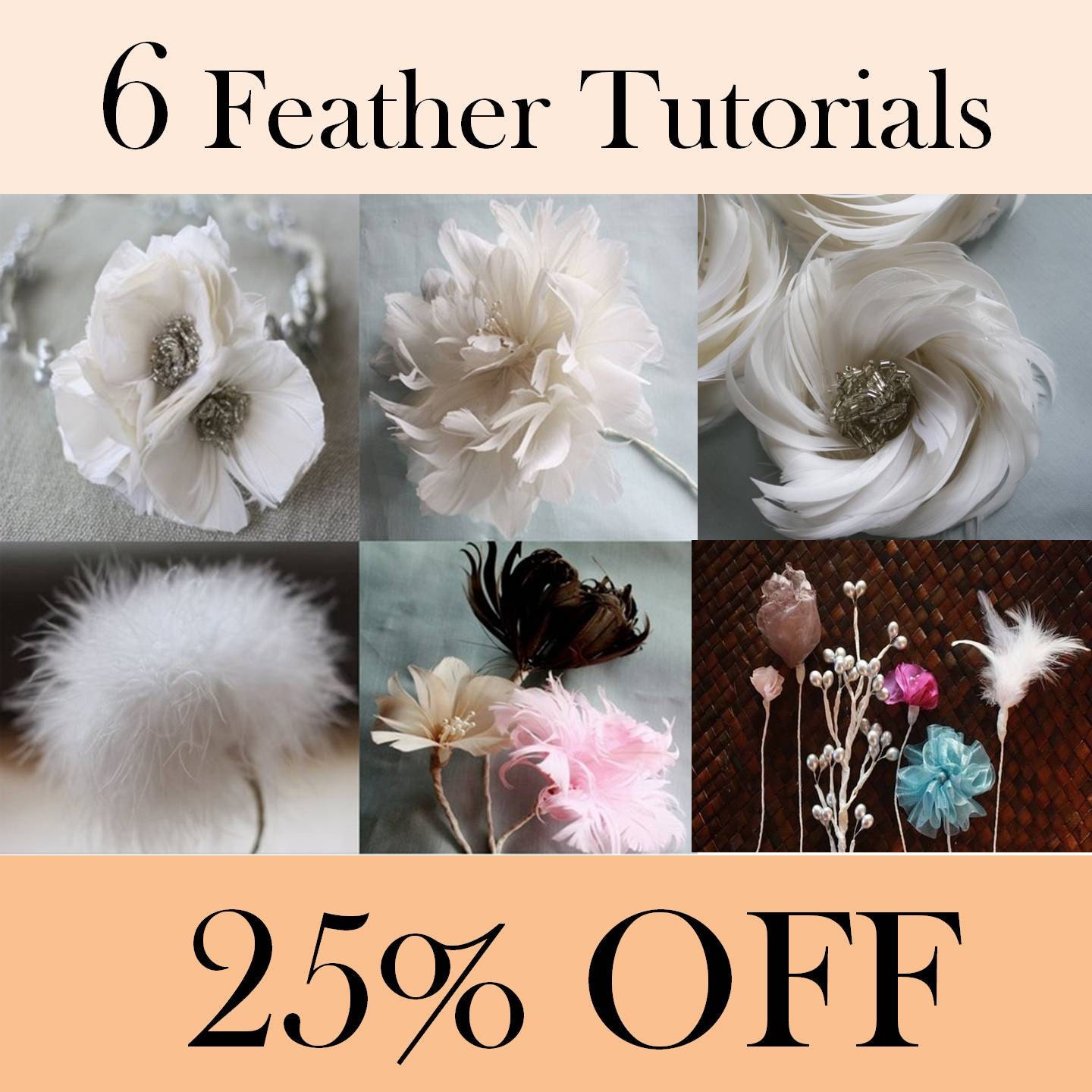 ALL Feather Flower Tutorial Patterns (25% Bundle Discount)