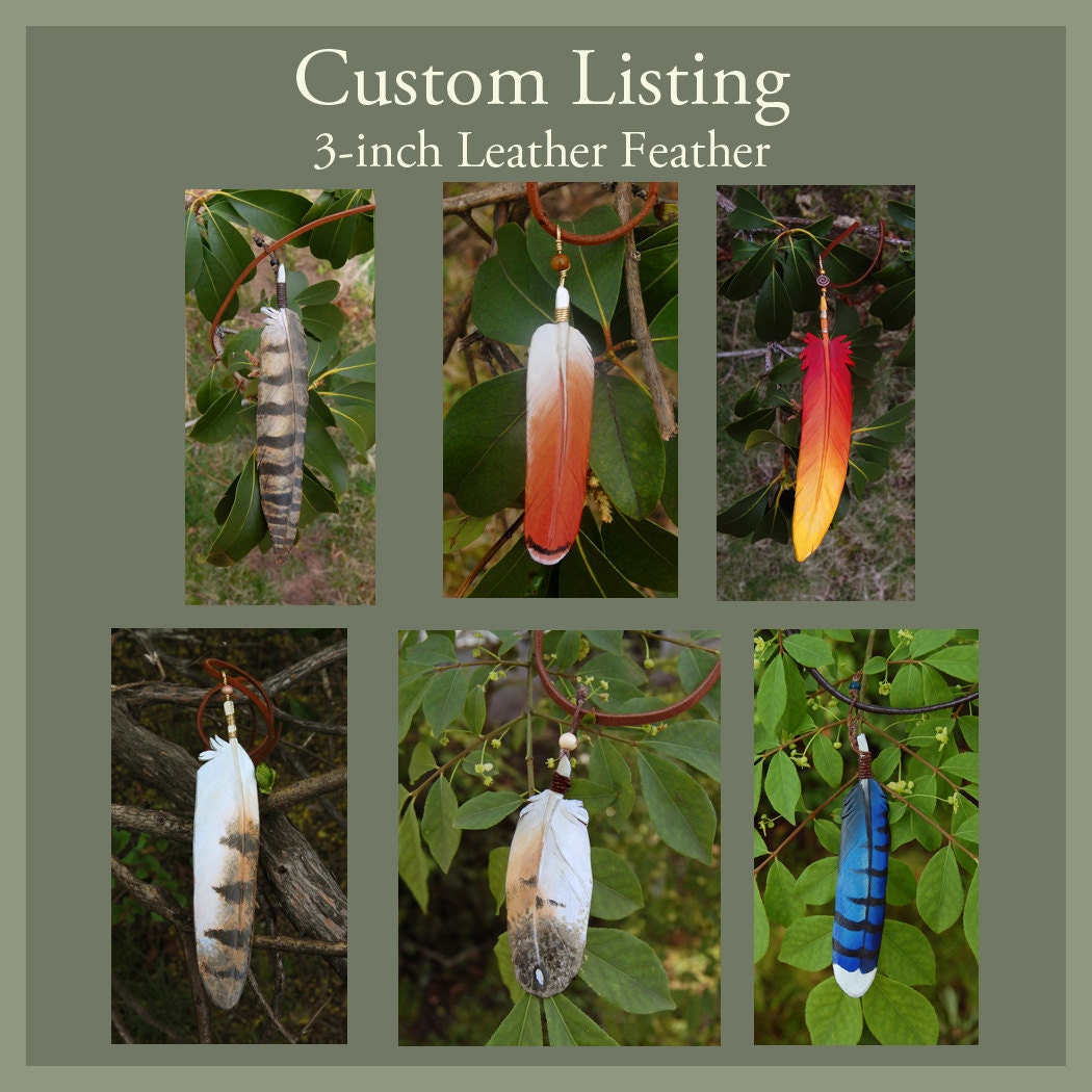CUSTOM - 3-inch Leather Feather