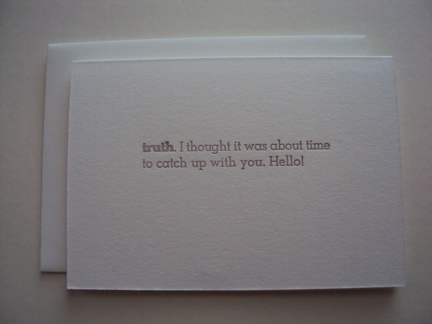Letterpress TRUTHnote. Catching up.