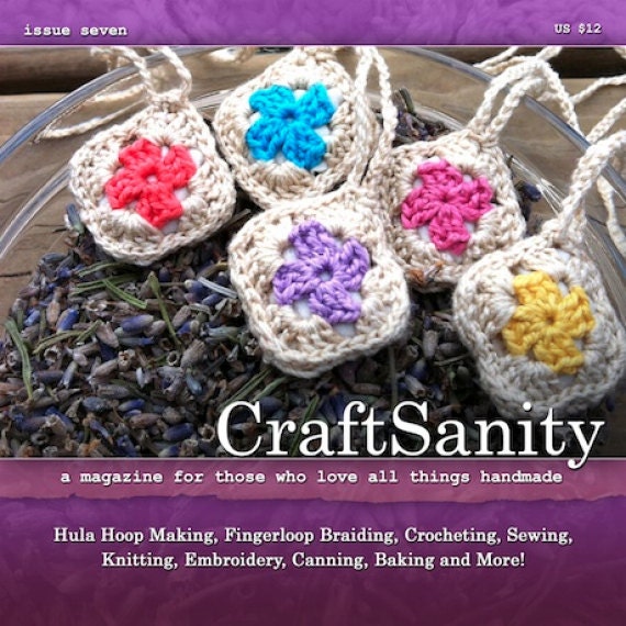 CraftSanity Magazine Issue 7 Print Edition