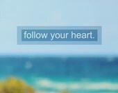 Inspirational Typography Beach Summer Motivational Words - 8x 10 art photography print by Dawn Smith