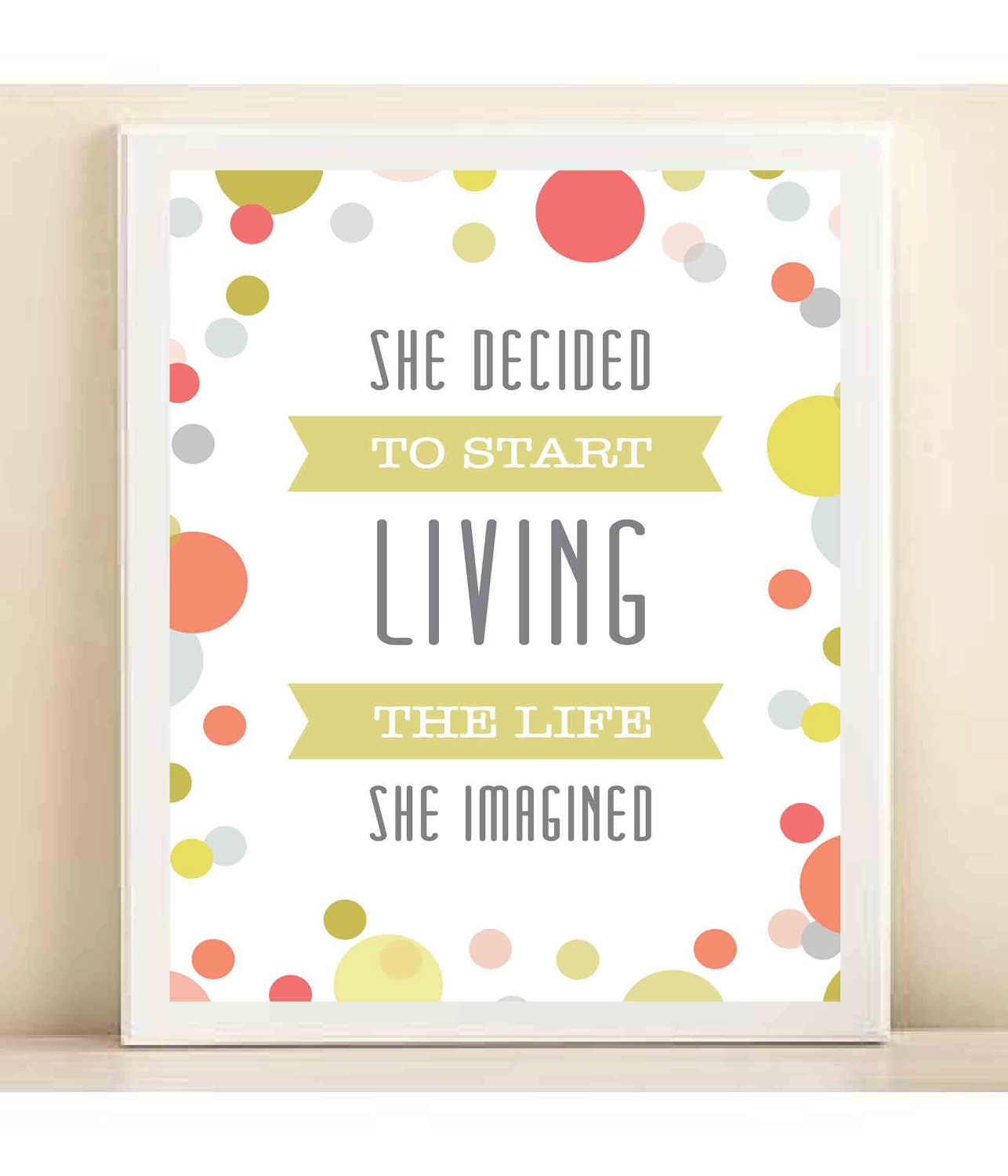 Colorful Confetti, Green "Life She Imagined" print poster