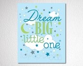 Nursery Art Print Dream Big Little One Bedtime Wish Baby boy Wall Decor Blue Green Digital Typography artwork Moon Stars Inspirational quote