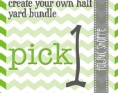 Create Your Own Fabric Shoppe Fabric 1/2 Yard Bundle- Pick 1 Half Yard