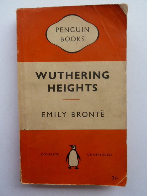 Wuthering Heights by Emily Bronte