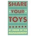 Share Your Toys Fine Art Print 6 in x 10 in Typographic Art with Words Kids Wall Decor - Nursery Decor - Kids Art