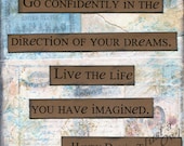Go Confidently in the Direction of Your Dreams Mixed Media 8x8 Print
