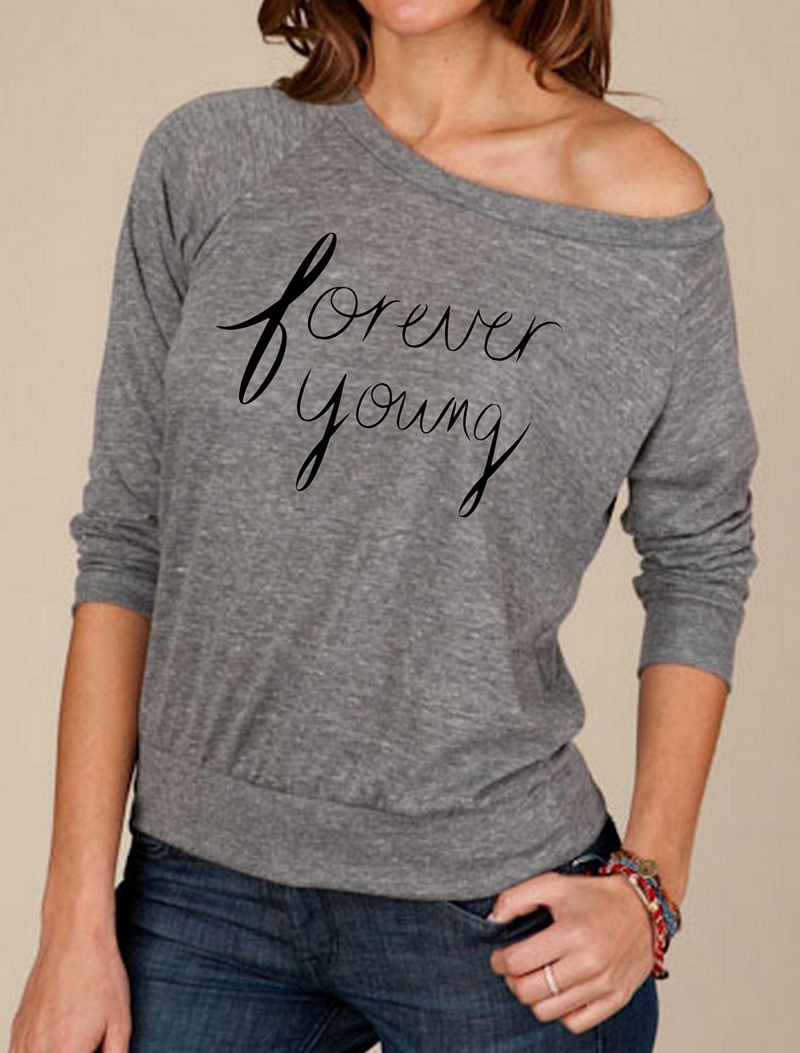 Forever Young Heathered Slouchy Pullover long sleeve Girls Ladies shirt sweatshirt silkscreen screenprint Alternative Apparel