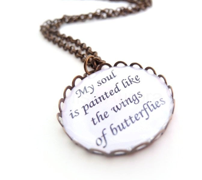 Song Lyrics Necklace "My soul is painted like the wings of butterflies" Freddie Mercury Queen Necklace