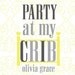 Party At My Crib - Baby - Nursery Art - Funny Quote Art - Childrens Room Art - Yellow and Gray 8x10 Personalized Art