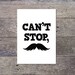 Must Dash - funny moustache poster