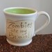 Zombies Ate My Brain - Large Pottery Coffee Mug in Lime Green