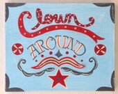 Clown Around-8x10 mixed media piece