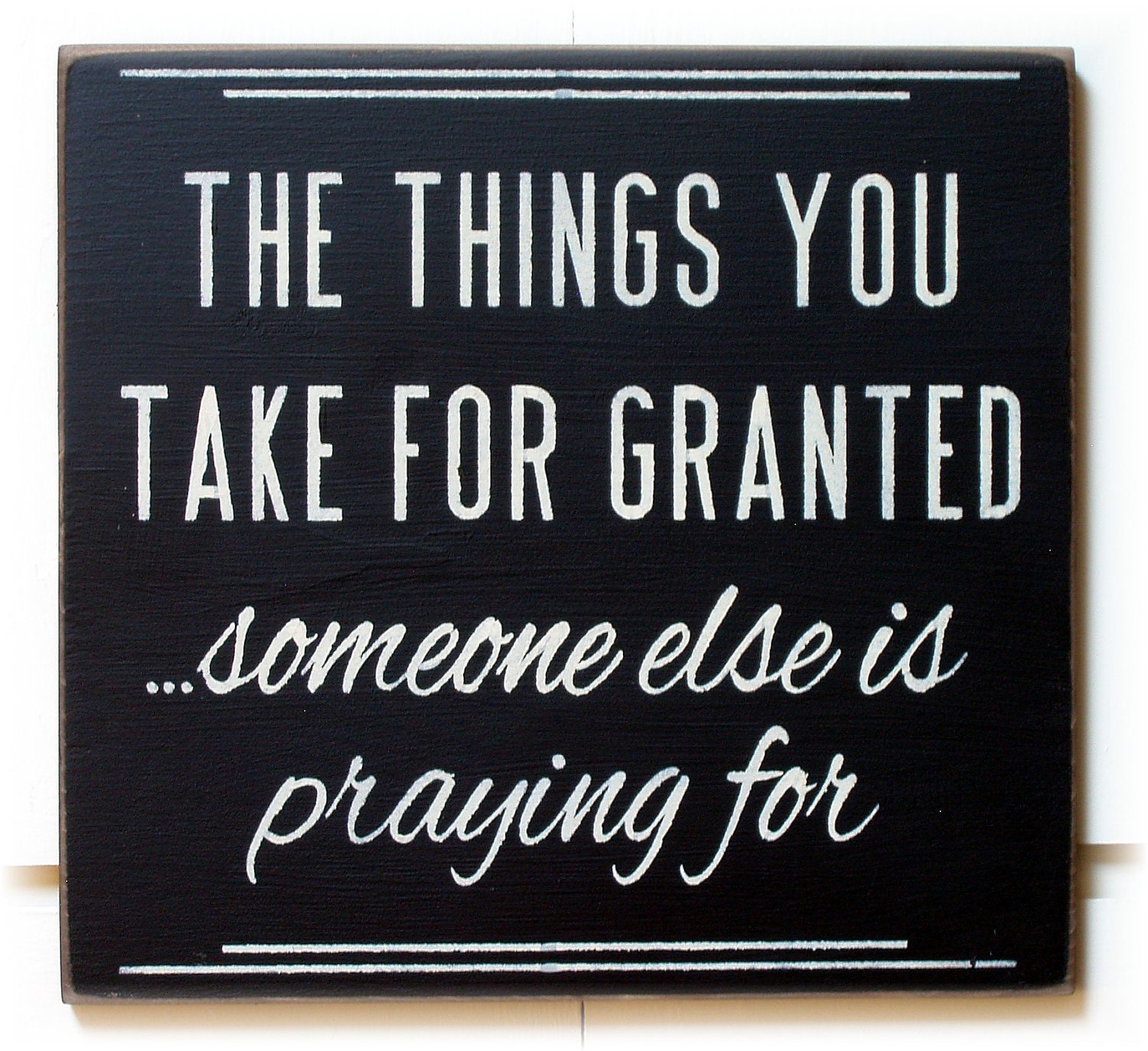 quote-never-take-anything-for-granted-live-life-with-the-people-who