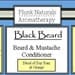 Beard and Mustache Conditioner (Black Beard) Bay Rum and Orange Blend