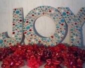 JOY - Large Mosaic Letters In Array of Christmas Colors OOAK