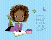 Be the Hero of Your Own S...