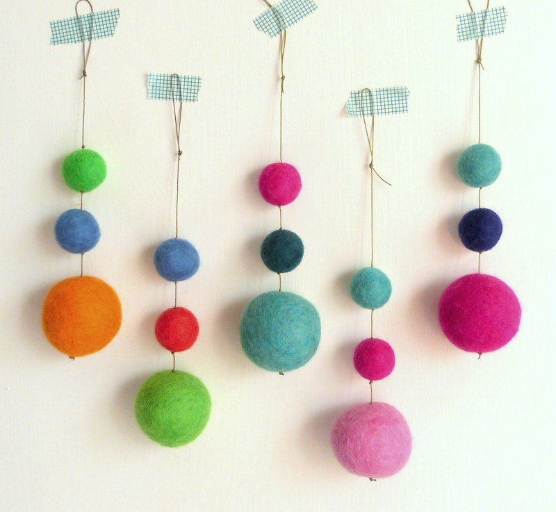 Bright Color Drop ornaments  --  Five Bright and Happy ornaments with 3 felt balls each -- pinks orange greens blues
