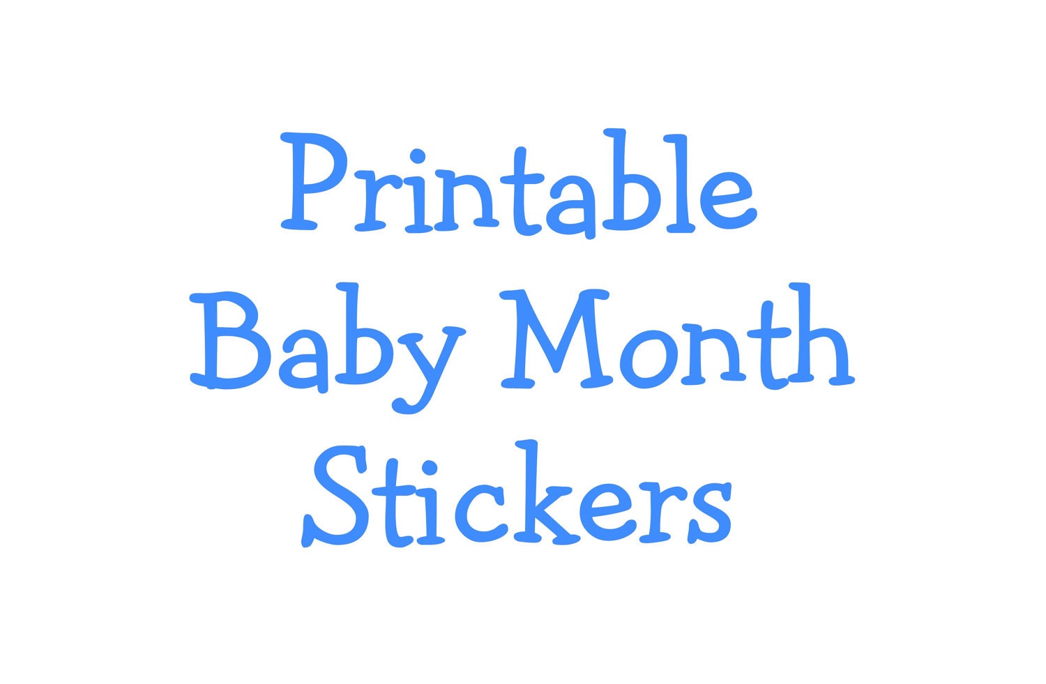 Printable Monthly Onesie Stickers - Baby Month Stickers - Personalized - Print at Home - For Boys and Girls