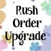 Upgrade to Domestic Express Rush shipping- 1 to 2 business days