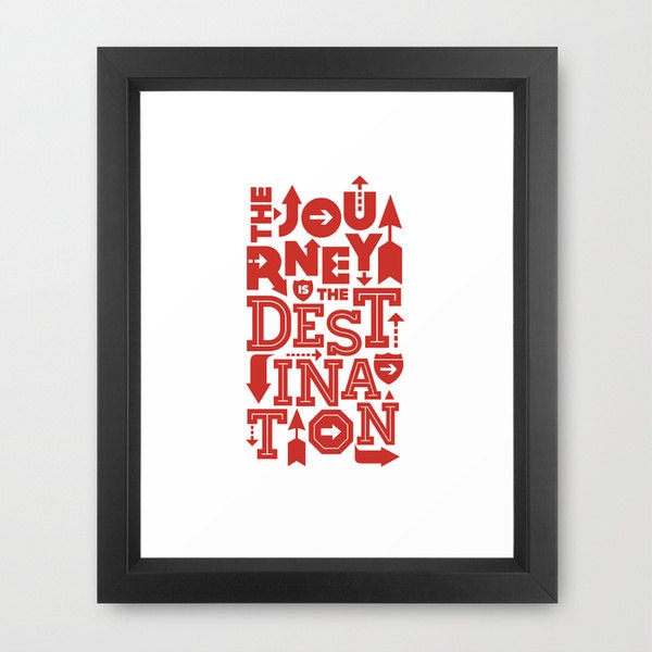 Framed Journey Quote, The Journey Is The Destination, Red, White, Adventure, Work, Home Decor, Hope, Travel, Faith, Purpose, Zen - Inspireuart