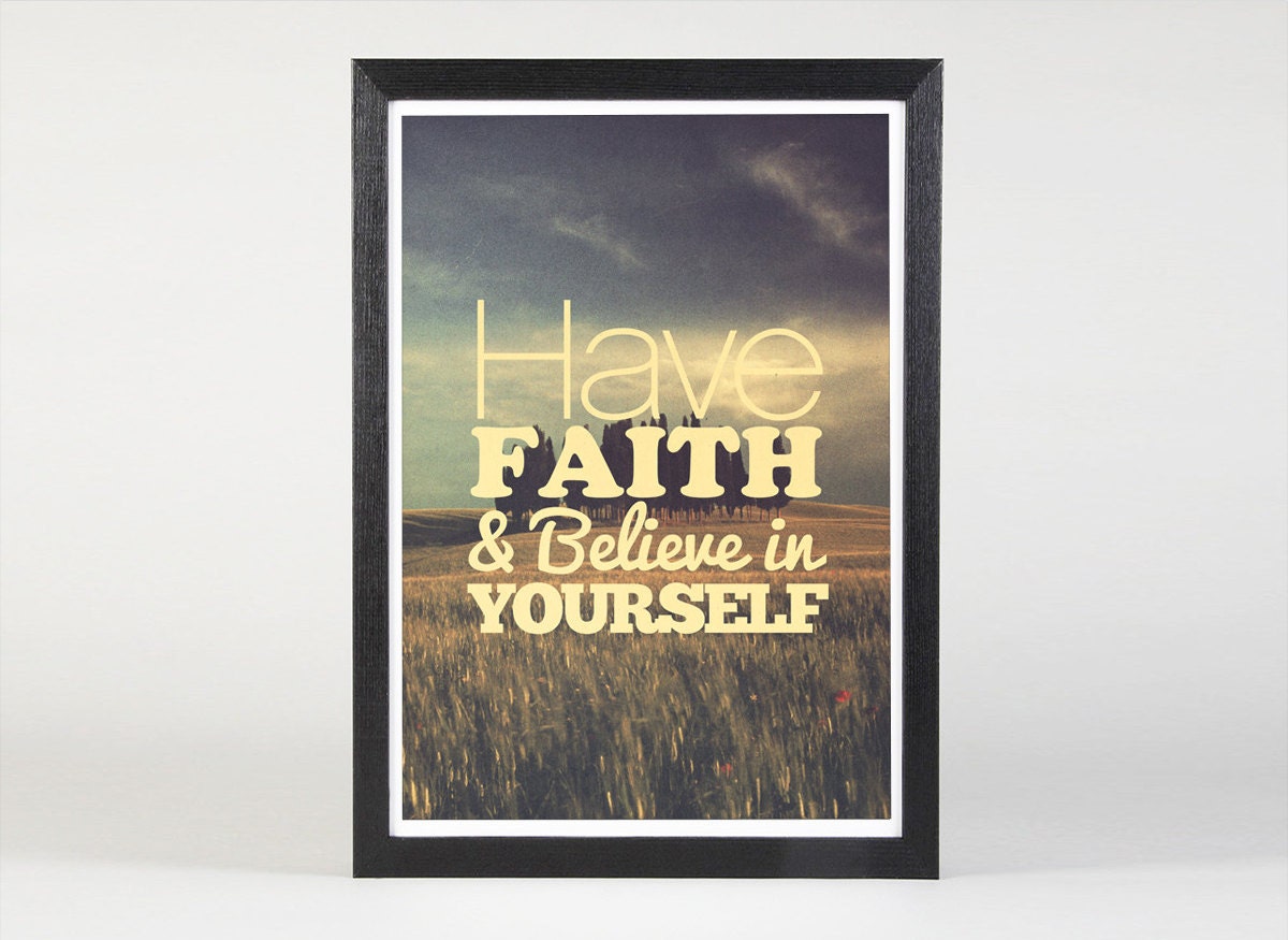 Believe - Quote Print Limited Edition
