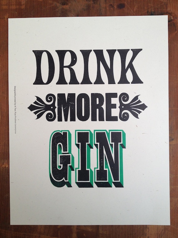 letterpress print DRINK MORE GIN