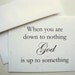 God Is Up To Something Note Cards