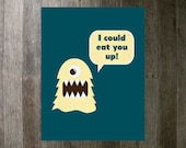 Printable Art Print - I Could Eat You Up - Monster - Blue and Yellow 8x10