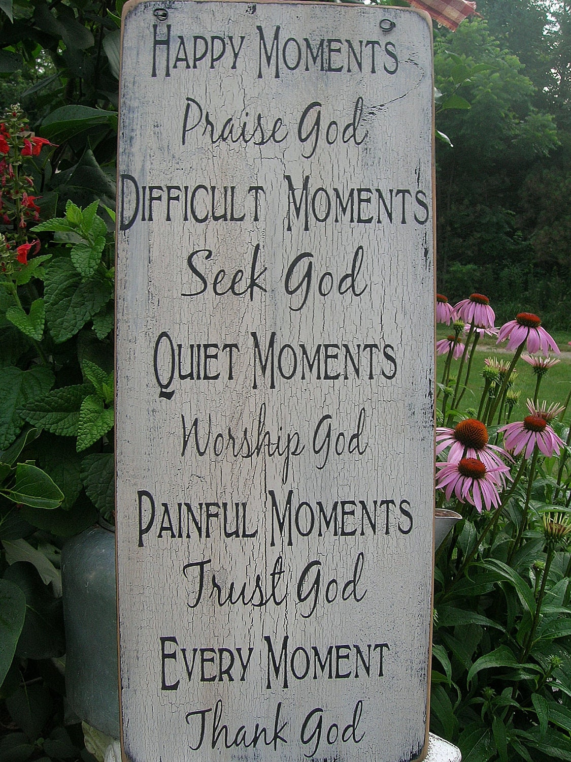 Happy Moments Praise God... Handmade Distressed Wood Sign
