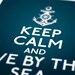 Keep Calm and Live By The Sea (Anchor) 8 x 10 Print Buy 2 Get 1 FREE Keep Calm and Carry On Keep Calm Art Keep Calm Posters