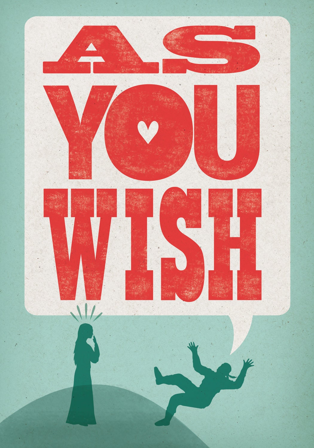 As You Wish - The Princess Bride Poster