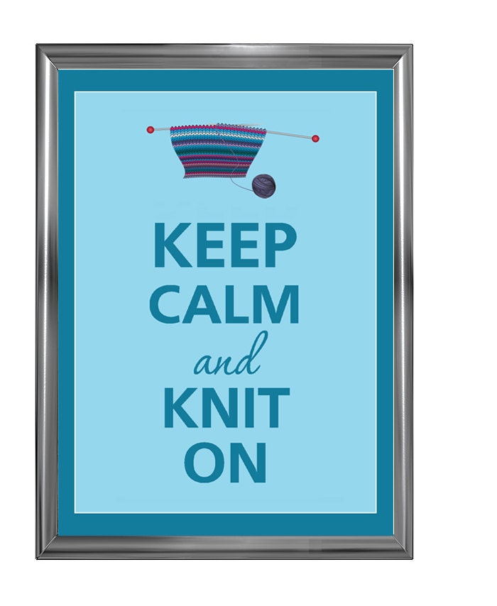 Keep calm and knit on