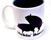 Makin Bacon coffee mug with Pigs , Making Bacon, Funny coffee mug, gag gift Novelty humor